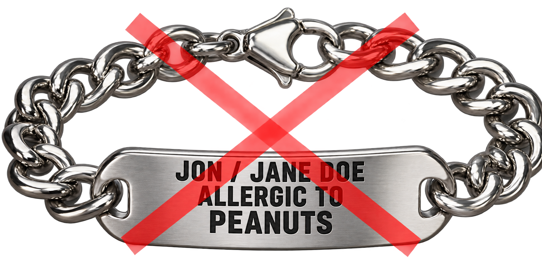Traditional engraved identification bracelet reading Jon or Jane Doe, allergic to peanuts, with a transparent red X